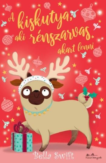 A kiskutya, aki rénszarvas akart lenni 1.Kép