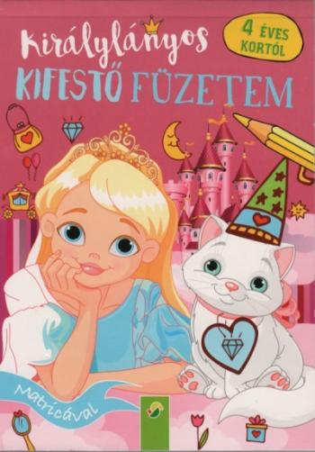 Királylányos kifestő füzetem 4 éves kortól - Matricával 1.Kép