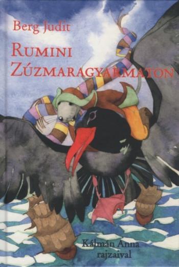 Rumini Zúzmaragyarmaton (új kiadás) 1.Kép