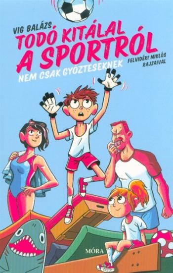 Todó kitálal a sportról - Nem csak győzteseknek 1.Kép