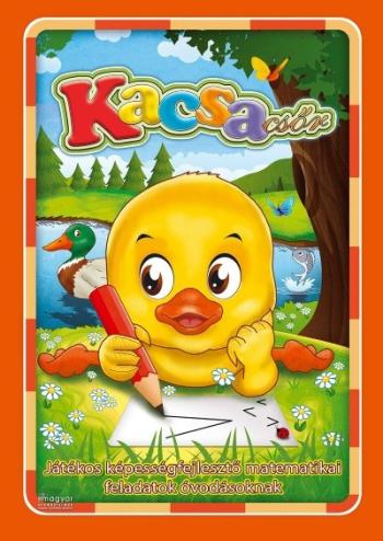 Kacsacsőr /Játékos matematikai feladatok óvodásoknak 1.Kép