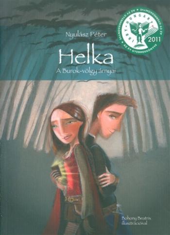 Helka /A Burok-völgy árnyai 1.Kép