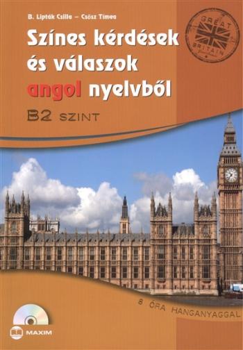 Színes kérdések és válaszok angol nyelvből /B2 szint - 8 óra hanganyaggal 1.Kép