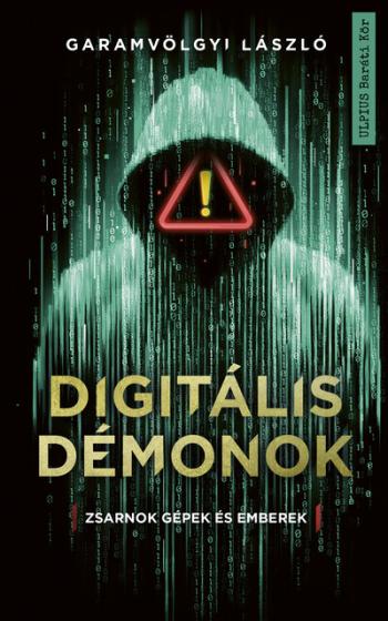 Digitális démonok 1.Kép