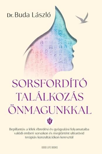 Sorsfordító találkozás önmagunkkal Kép