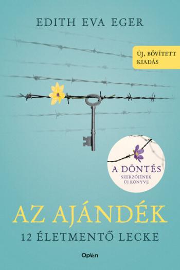 Az Ajándék - 12 életmentő lecke (új, bővített kiadás) Kép