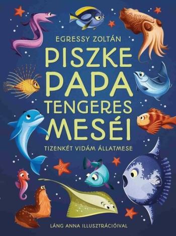 Piszke papa tengeres meséi Kép