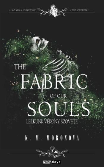 The Fabric of Our Souls - Lelkünk vékony szövete (éldekorált) Kép