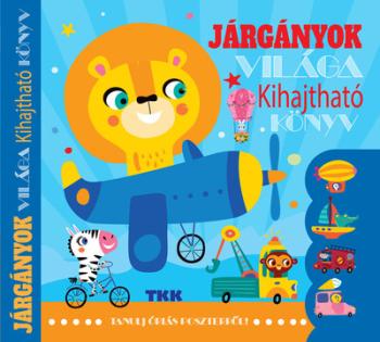 Járgányok világa - kihajtható könyv Kép