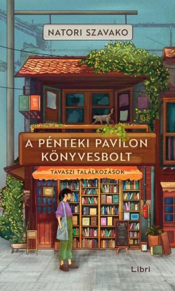 A Pénteki Pavilon könyvesbolt - Tavaszi találkozások Kép