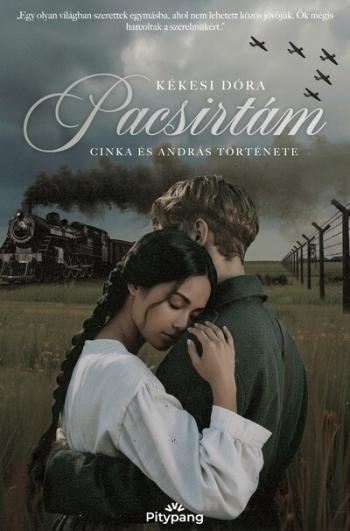 Pacsirtám - Cinka és András története Kép