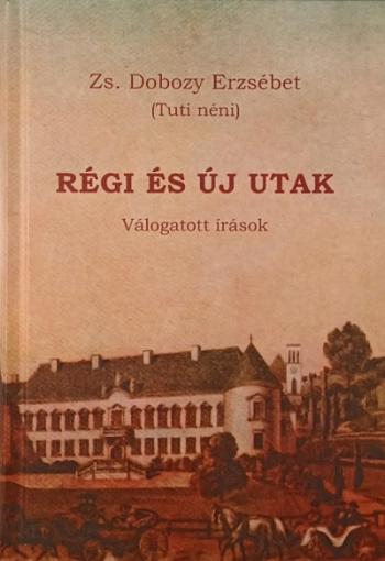 Régi és új utak Kép