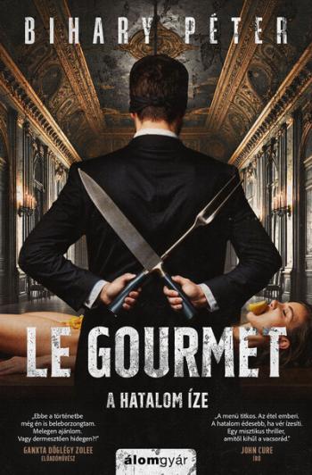 Le Gourmet - A hatalom íze Kép