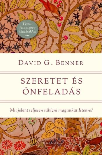 Szeretet és önfeladás - Mit jelent teljesen rábízni magunkat Istenre? Kép