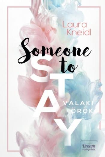 Someone to Stay - Valaki örök Kép