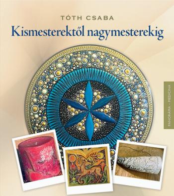 Kismesterektől nagymesterekig Kép