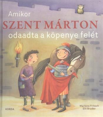 Amikor Szent Márton odaadta a köpenye felét 1.Kép