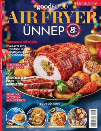 goodFOOD bookazine: Air fryer ünnep Kép