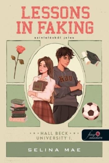 Lessons In Faking - Színlelésből jeles Kép