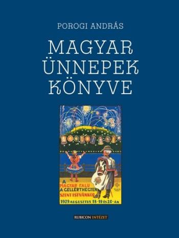 Magyar ünnepek könyve 1.Kép