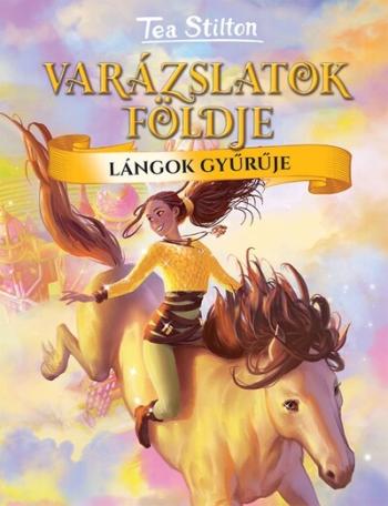 Lángok gyűrűje - Varázslatok Földje 4. (új kiadás) Kép