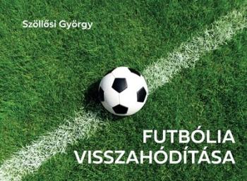Futbólia visszahódítása - Győzelmek és vereségek 1.Kép