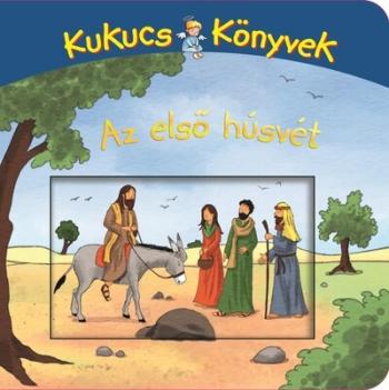 Kukucs Könyvek - Az első húsvét - MIDI Kép