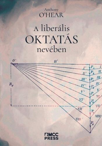 A liberális oktatás nevében - Filozófiai megközelítések és viták Kép
