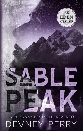 Sable Peak - Az Eden család 6. (éldekorált) Kép