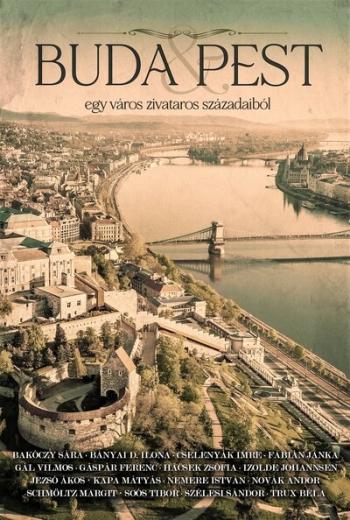 Buda + Pest - Egy város zivataros századaiból Kép