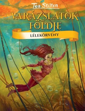 Lélekörvény - Varázslatok Földje Kép