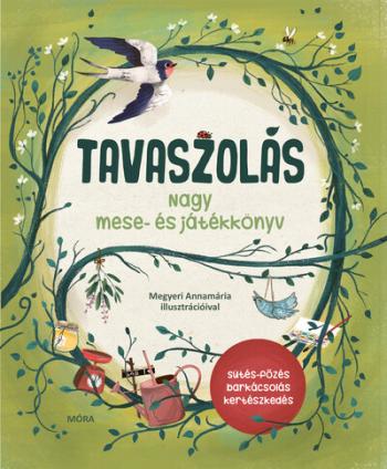 Tavaszolás - Tavaszi mese- és játékkönyv Kép