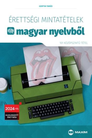 Érettségi mintatételek magyar nyelvből (101 középszintű tétel) - 2024-től érvényes Kép