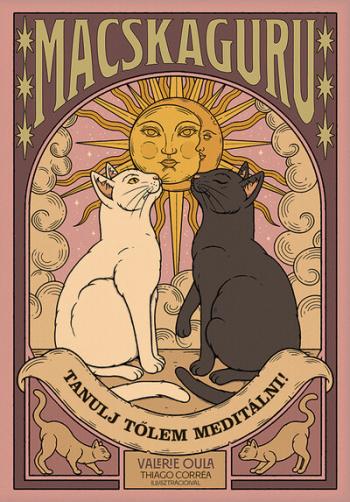 Macskaguru - Tanulj tőlem meditálni! Kép