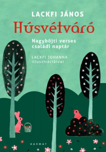 Húsvétváró - Nagyböjti verses családi naptár §H Kép