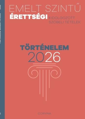Emelt szintű érettségi 2026 - Történelem Kép