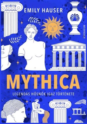 Mythica - Legendás hősnők igaz története Kép
