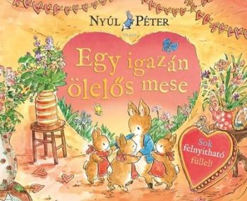 Nyúl Péter világa - Egy igazán ölelős mese Kép