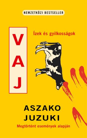 Vaj - Ízek és gyilkosságok Kép