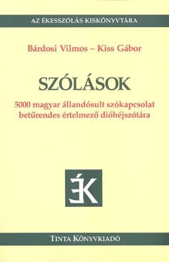 Szólások /Az ékesszólás kiskönyvtára Kép