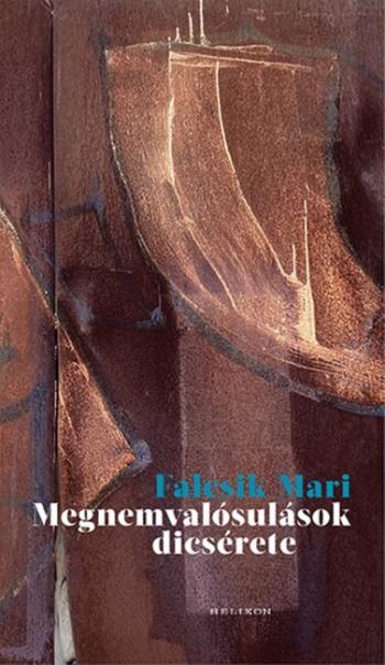 Megnemvalósulások dicsérete Kép