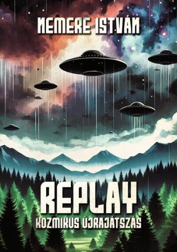 Replay - Kozmikus újrajátszás Kép