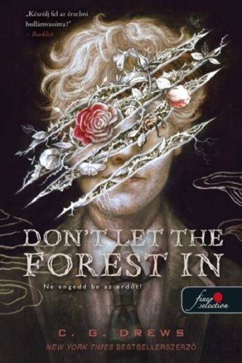 Don't Let the Forest In - Ne engedd be az erdőt! Kép