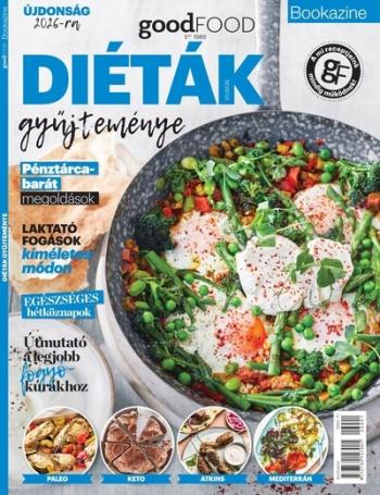 goodFOOD bookazine: Diéták gyűjteménye Kép