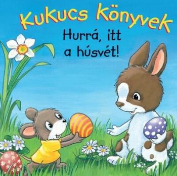 Kukucs könyvek - Hurrá, itt a húsvét! §H Kép