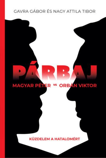 Párbaj - Magyar Péter vs Orbán Viktor Kép