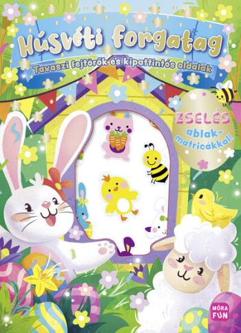 Húsvéti forgatag - Tavaszi fejtörők és kipattintós oldalak §H Kép