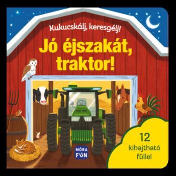 Kukucskálj, keresgélj! - Jó éjszakát, traktor! Kép