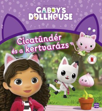 Gabi babaháza - Cicatündér és a kertvarázs Kép