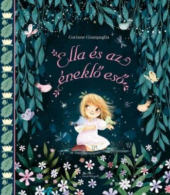 Ella és az éneklő eső Kép